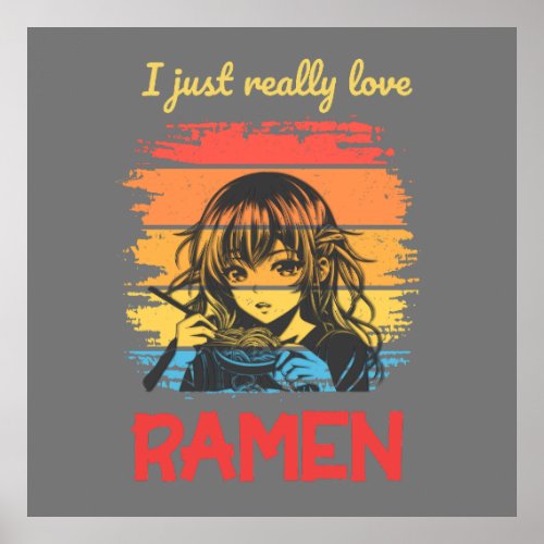 I just really love Ramen retro Anime Poster