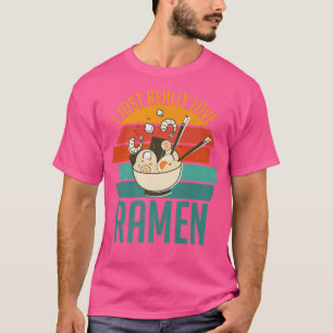 I Just Really Love Ramen Shirt Kawaii Ramen 258