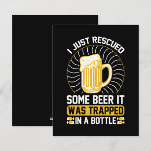 I just rescued some beer It was trapped Holiday Card