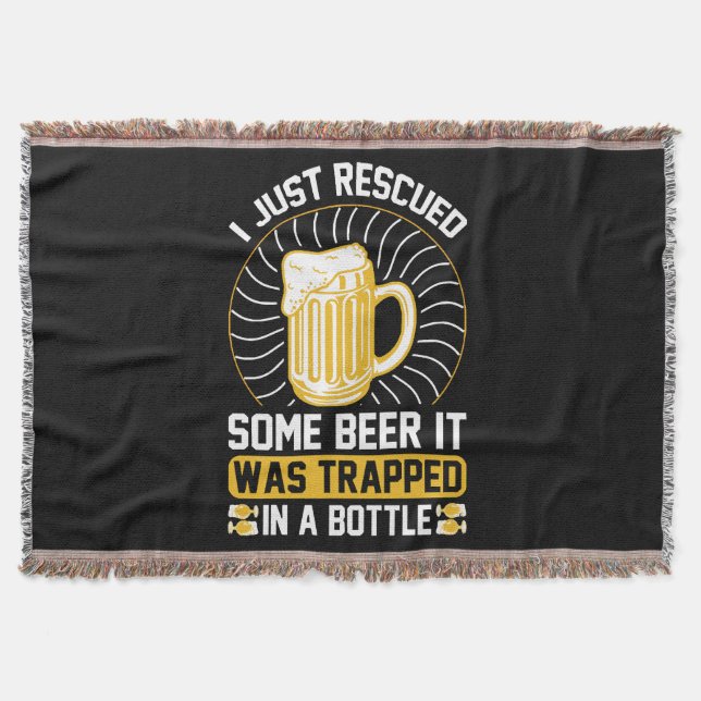 I just rescued some beer It was trapped  Throw Blanket (Front)