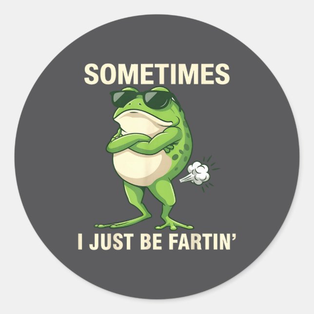 I Just Sometimes Frog Farting Outfit Classic Round Sticker (Front)