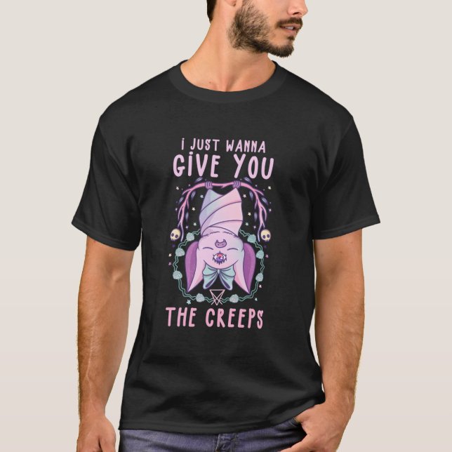 I Just Wanna Give You The Creeps I Pastel Goth Kaw T-Shirt (Front)