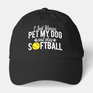 I Just Wanna Pet My Dog And Play Softball Hat