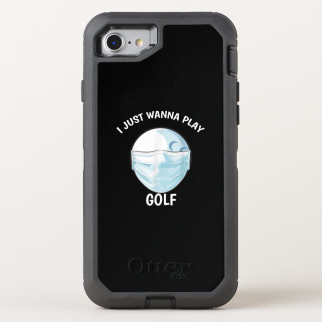 I Just Wanna Play Golf  Funny Face Mask Golf Ball Otterbox iPhone Case (Back)