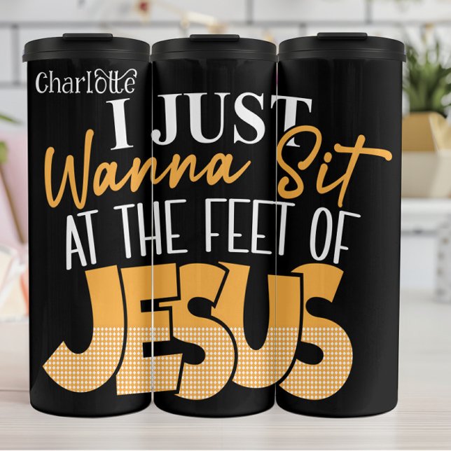 I Just Wanna Sit With Jesus Thermal Tumbler (Creator Uploaded)