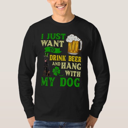 I Just Want To Drink Beer And Hang With My Beaucer T_Shirt