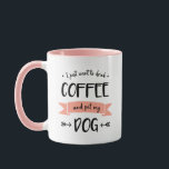 I Just Want to Drink Coffee and Pet My Dog Mug<br><div class="desc">I Just Want to Drink Coffee and Pet My Dog is perfect mugs for women who loves dog (dog mom).</div>