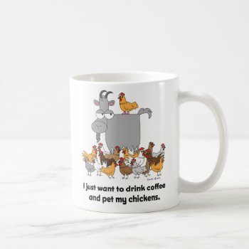 I Just Want To Drink Coffee Coffee Mug by ChickinBoots at Zazzle