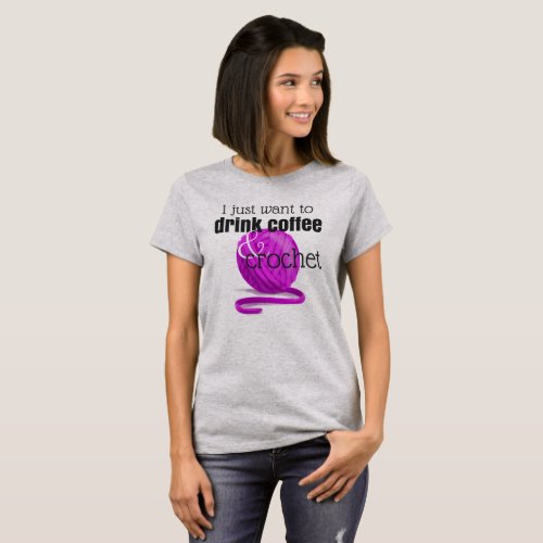 I Just Want to Drink Coffee  Crochet T_Shirt