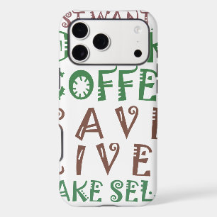 I Just want to drink coffee Save lives and take se iPhone 17 Pro Max Case