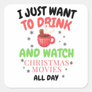 I just want to drink hot chocolate square sticker