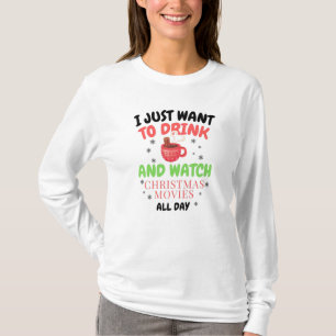 I just want to drink hot chocolate T-Shirt