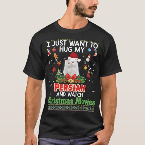 I Just Want To Hug My Persian Cat And Watch Christ T_Shirt