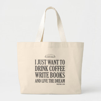 I Just Want To... Large Tote Bag