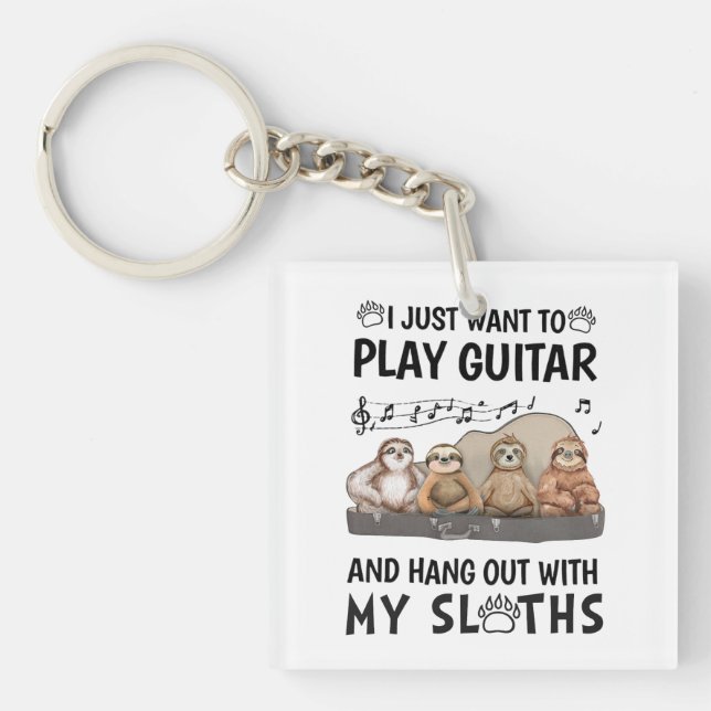 I Just Want To Play Guitar Shirt Cute Sloths Humor Keychain (Front)