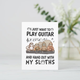 I Just Want To Play Guitar Shirt Cute Sloths Humor Postcard