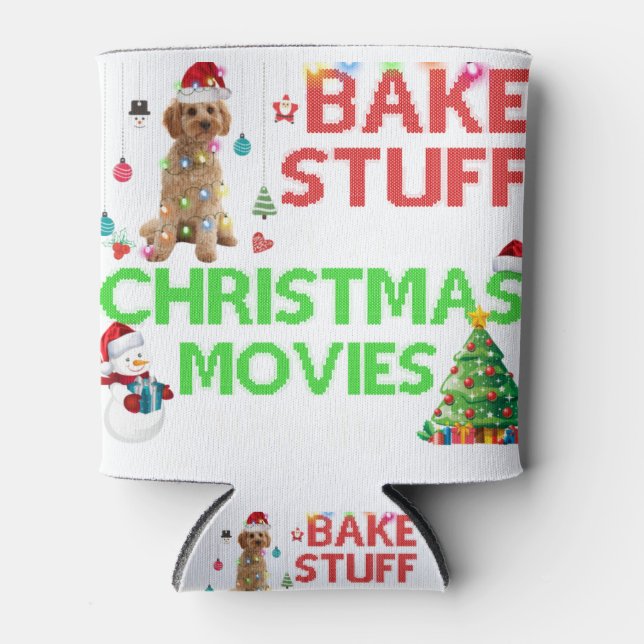 I just want to watch christmas movies cockapoo can cooler (Front)