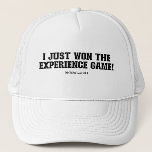 I Just Won the Experience Game Hat