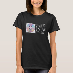 I Keep All My Dad Jokes In A Dad A Base For Father T-Shirt