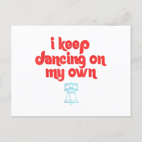 I Keep Dancing on My Own Philly Philadelphia  Holiday Postcard