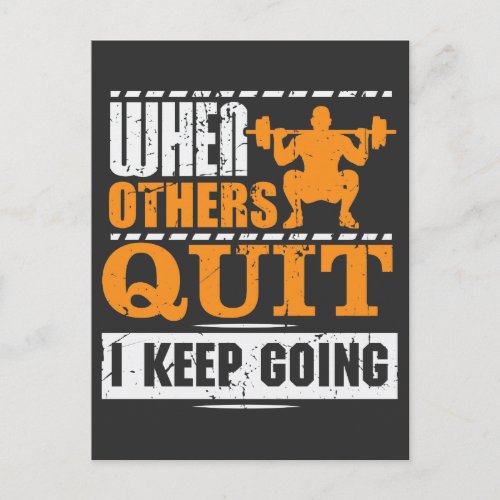 I keep Going  _ Motivational Gym Athlete Postcard