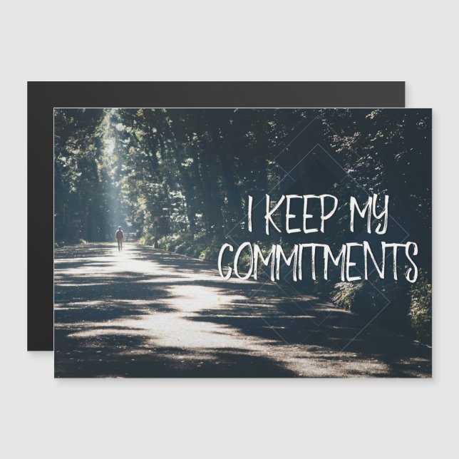 I Keep My Commitments Magnetic Invitation (Front/Back)
