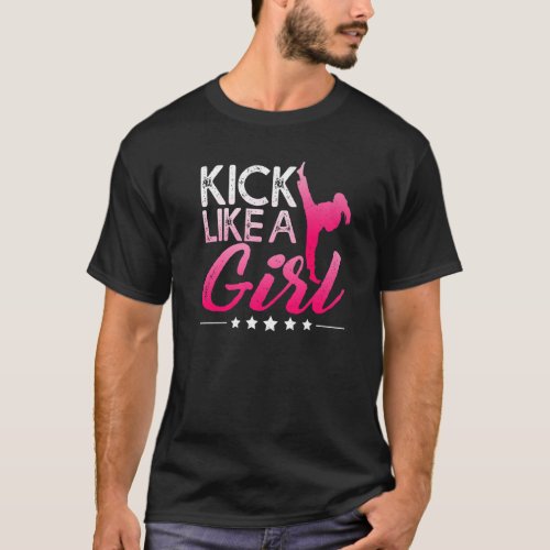 I Kick Like A Girl Karate Kickboxing Girl T_Shirt