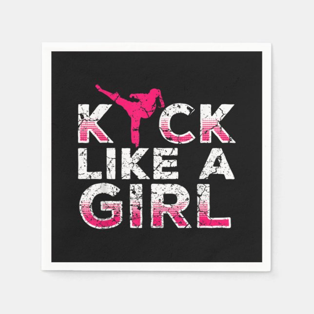 I Kick Like A Girl Karate Kickboxing Napkins (Front)