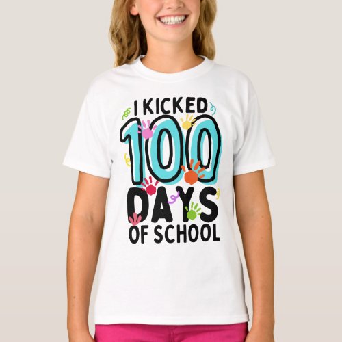 I Kicked 100 Days Of School  Colorful Palm Girls T_Shirt