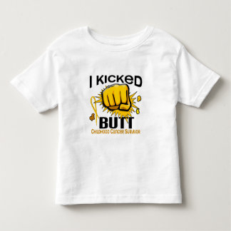 I Kicked Butt Childhood Cancer Survivor Toddler T-shirt