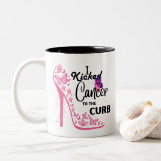 I kicked Cancer To The Curb Coffee Mug