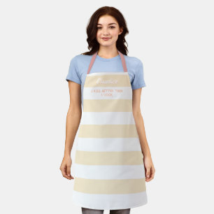 I kiss better than I cook custom name striped Apron