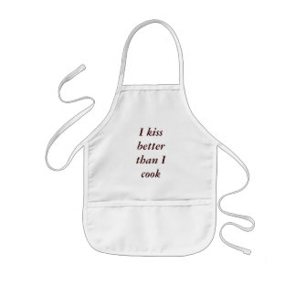 I kiss better than I cook Kids' Apron