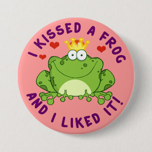 I Kissed a Frog on Valentine's Day Pinback Button