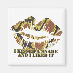 I Kissed a Snake Brown and Gold Print Magnet