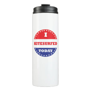 I Kitesurfed Today Thermal Tumbler