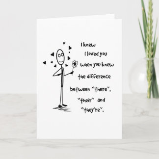 I Knew I Loved You Grammar - Greeting Card