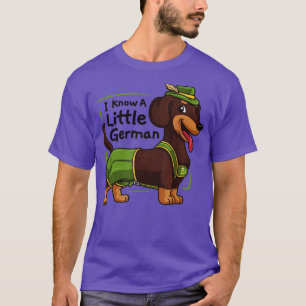 I Know A Little German Dachshund Oktoberfest T-Shirt