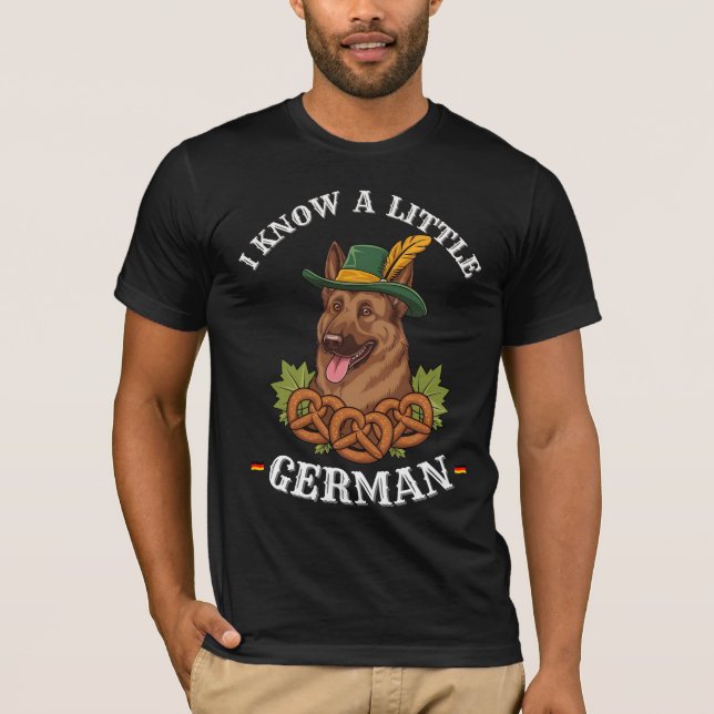 I Know A Little German Dog Lovers Oktoberfe T-Shirt (Front)