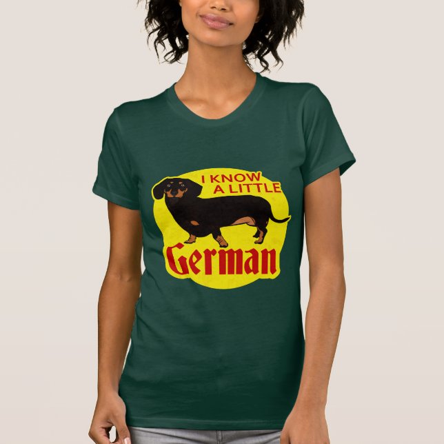 I Know A Little German T-Shirt (Front)