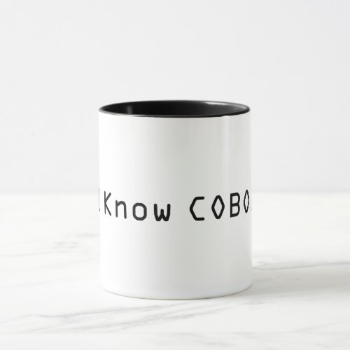 I know Cobol Mug