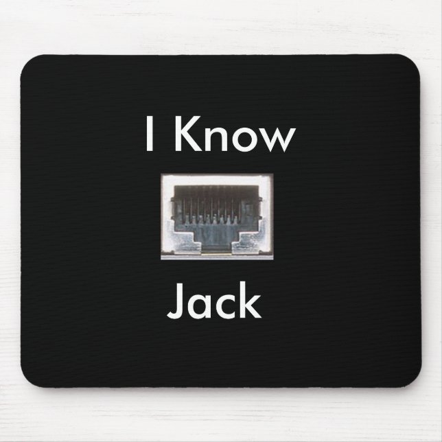 I Know Ethernet Network Jack Mouse Pad (Front)