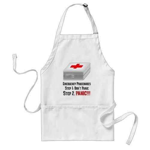 I Know First Aid  Can Respond to Your Emergency Adult Apron