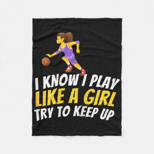 I Know I Play Like A Girl Try To Keep Up - Bysketb Fleece Blanket