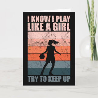 I Know I Play Like A Girl Try To Keep Up Funny Ske Card