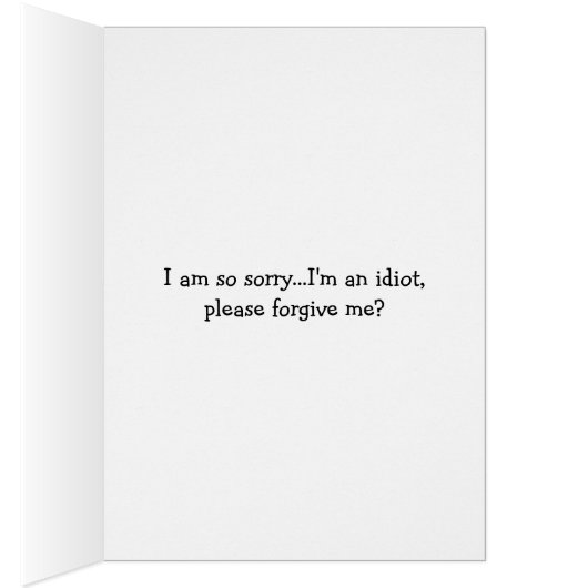 I know I screwed up!-Dog Begging with a Red Heart (Inside (Right))