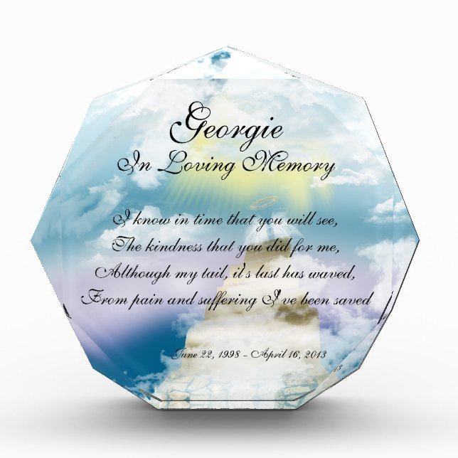 I Know in Time Pet  Memorial Acrylic Award (Front)