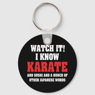 I Know Karate! And Sushi And Other Japanese Words Keychain