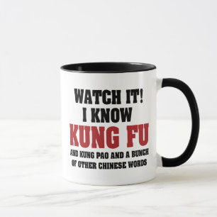 I Know Kung Fu and Kung Pao - Funny Martial Arts Mug