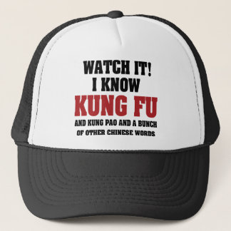I Know Kung Fu and Kung Pao - Funny Martial Arts Trucker Hat